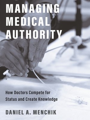 cover image of Managing Medical Authority